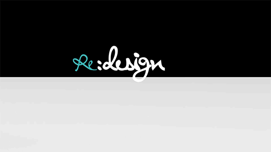 Re:design Series